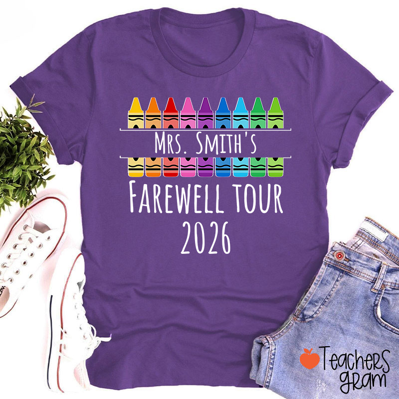 Personalized Name Farewell Tour Crayon Teacher T-Shirt