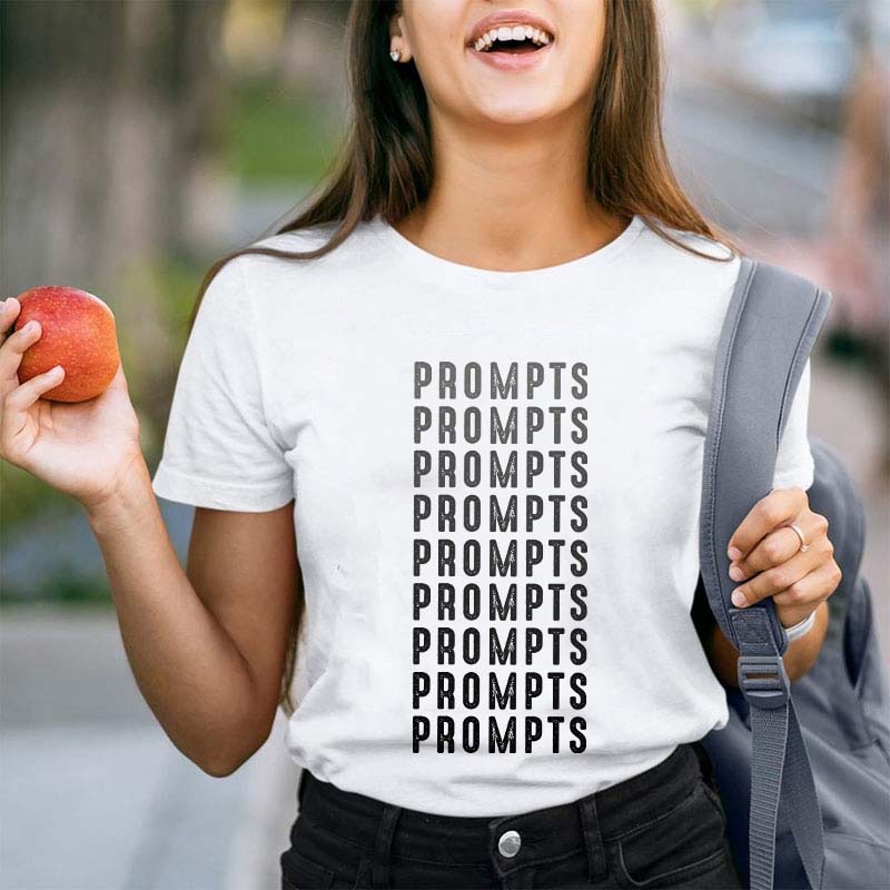 Prompts Teacher T-Shirt