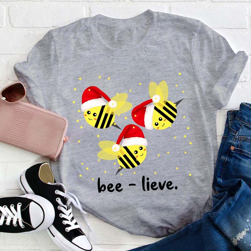 Beelieve Christmas Teacher T-Shirt