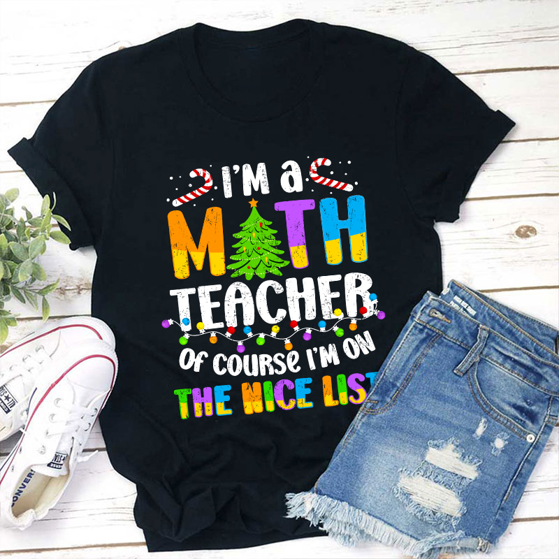 I'm A Math Teacher T-Shirt