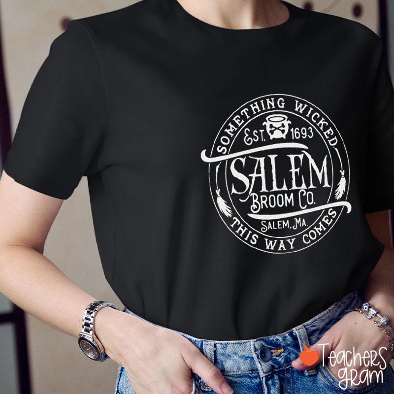 Something Wicked This Way Comes Teacher T-Shirt