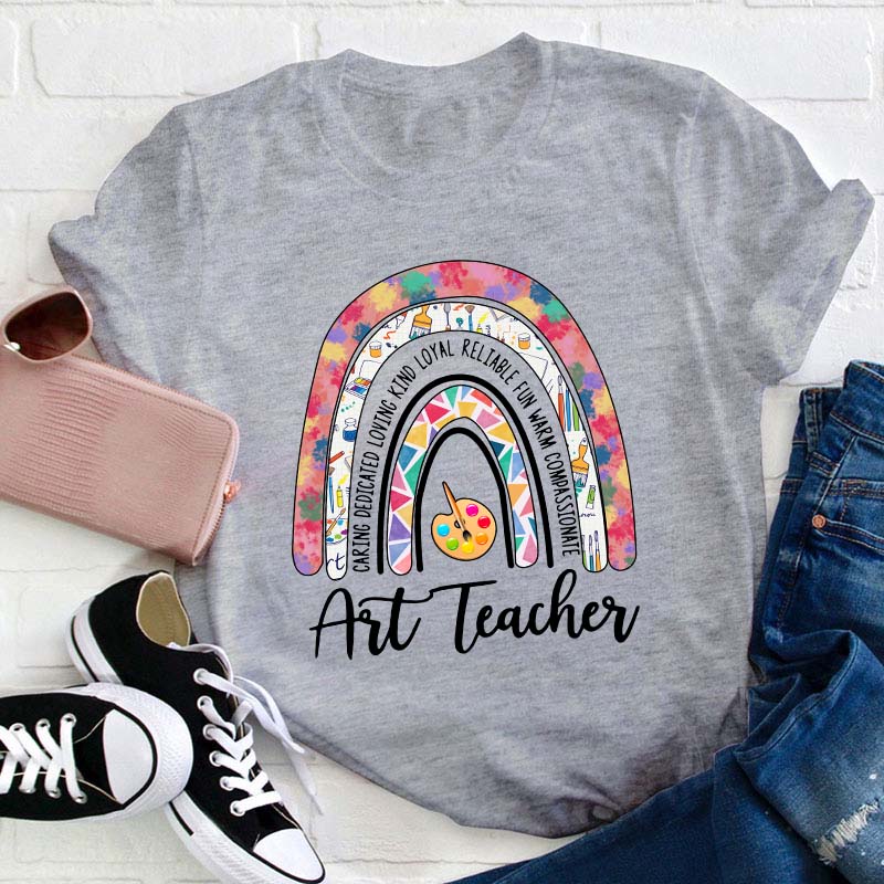 Caring Dedicated Art Teacher T-Shirt