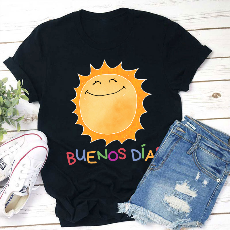 Buenos Dias Teacher T-Shirt