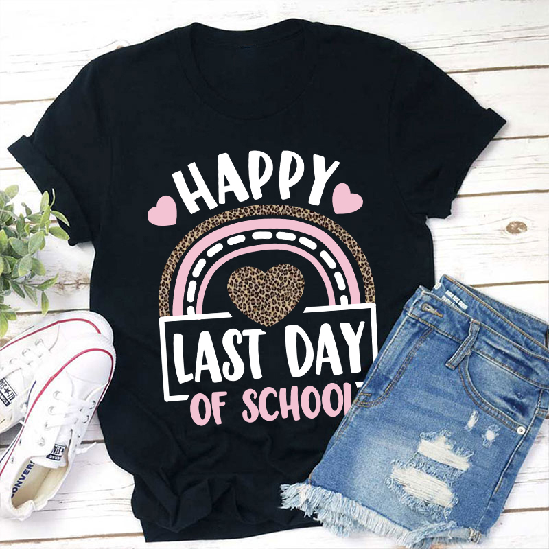 Happy Last Day of School Leopard Rainbow T-Shirt