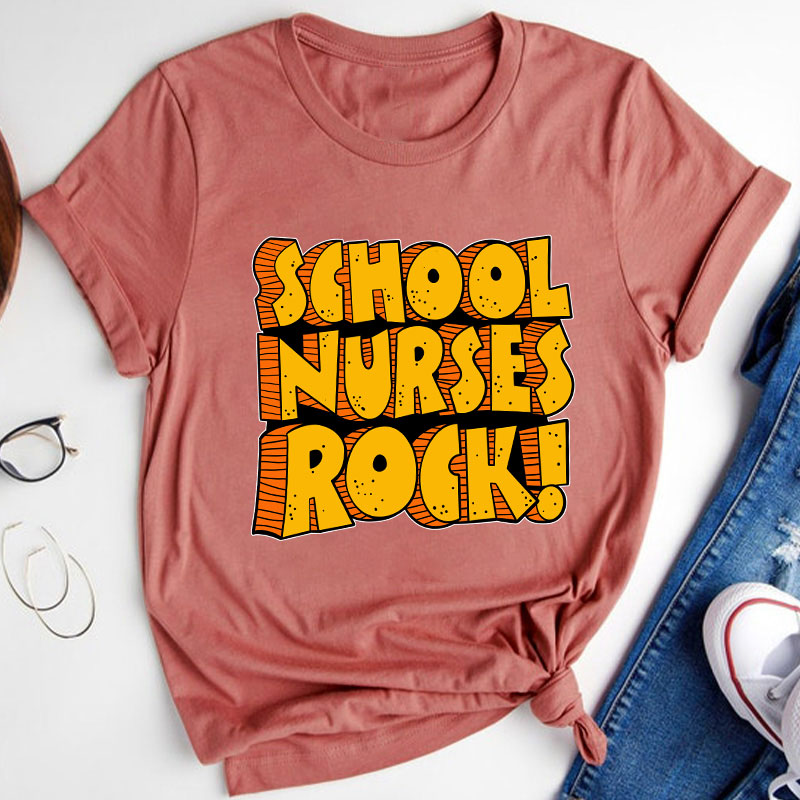 School Nurses Rock T-Shirt