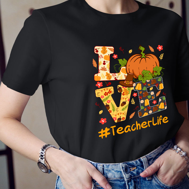 Love Autumn Love Teacherlife Teacher T-Shirt