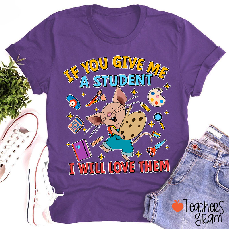 The Little Mouse Who Give Us Love Teacher T-Shirt