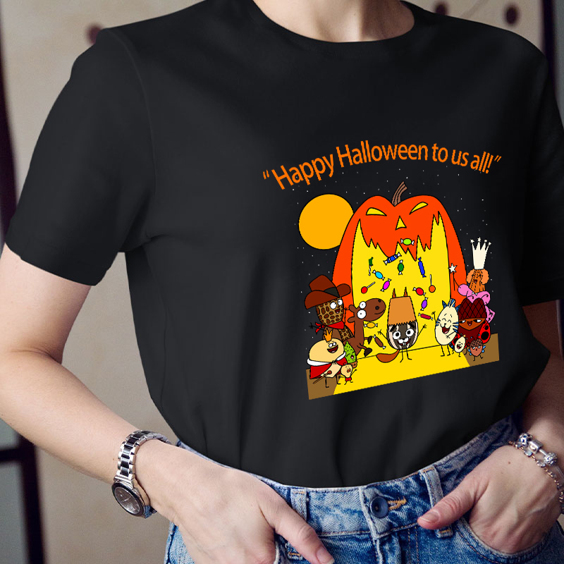 Happy Halloween To Us All Teacher T-Shirt