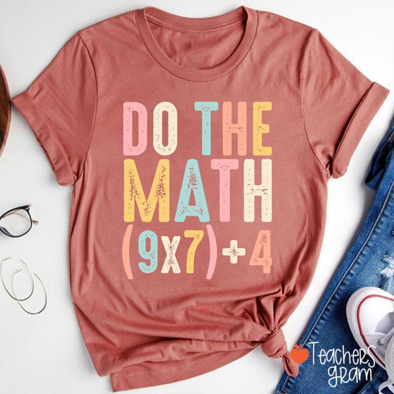 Vintage Do The Math 67 Meme Teacher T-Shirt
