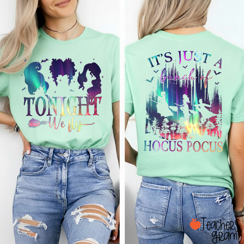 Tonight We Fly Witch Silhouette Broom Bat Teacher Two Sided T‑Shirt