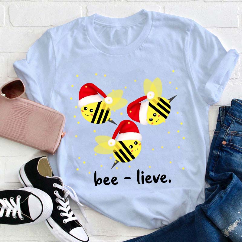 Beelieve Christmas Teacher T-Shirt