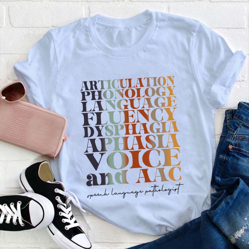 Speech Language Pathologist Teacher T-Shirt