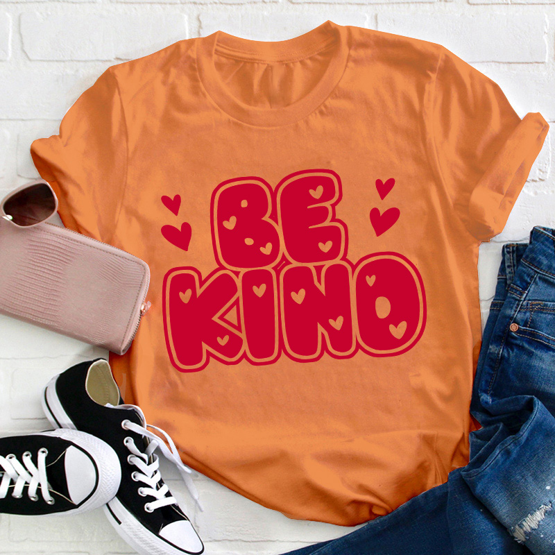 Be Kind Little Red Hearts Teacher T-Shirt