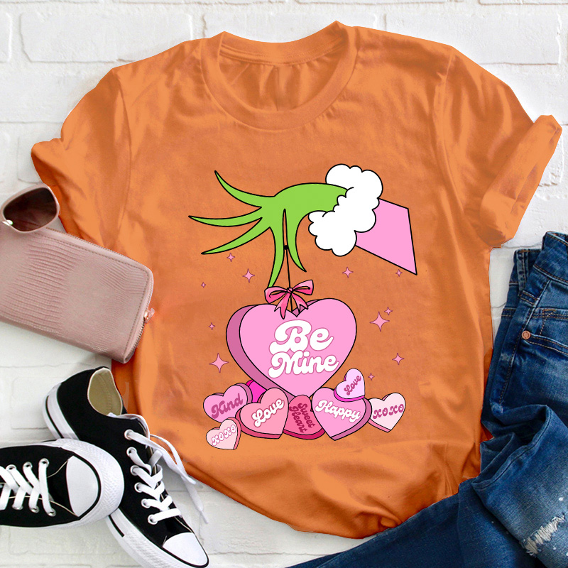 Be Mine Teacher T-Shirt