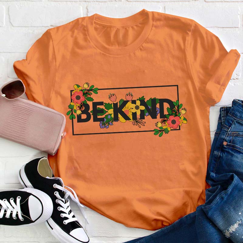 Floral Be Kind Teacher T-Shirt