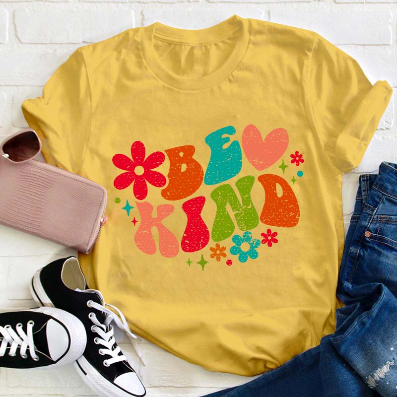 Be Kind Teacher T-Shirt