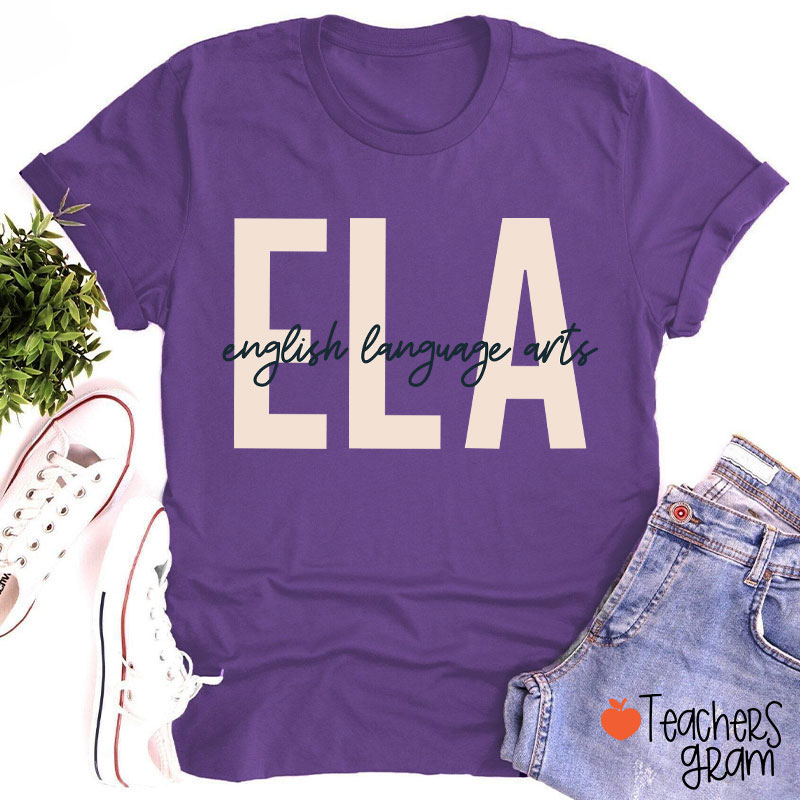 ELA English Language Arts Teacher T-Shirt