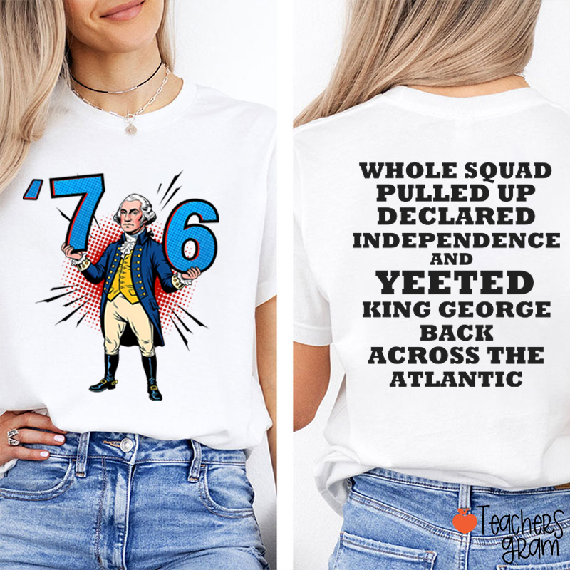 Whole Squad Pulled Up Teacher Two Sided T-Shirt