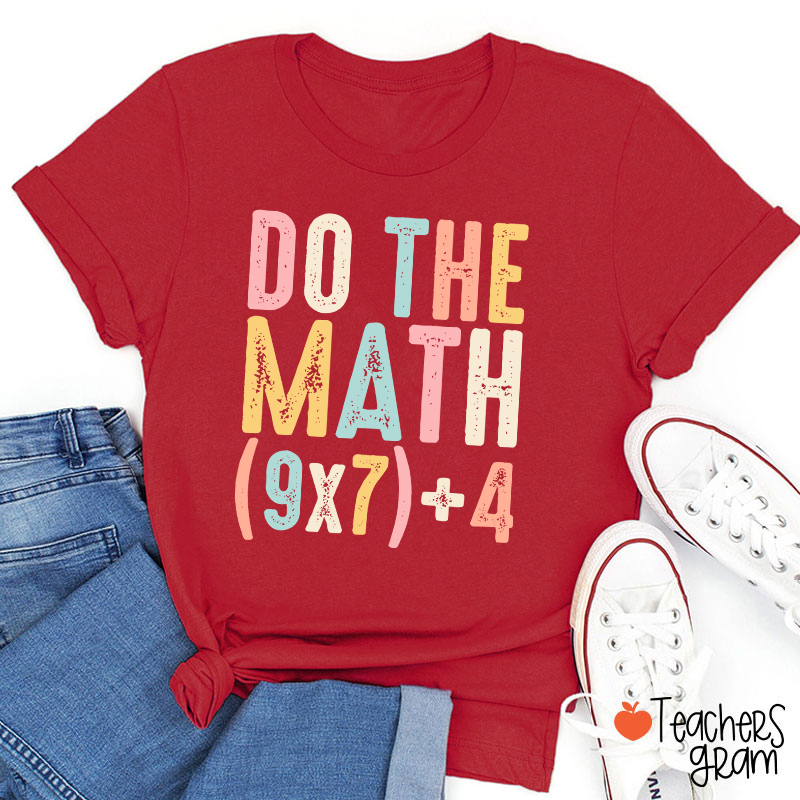 Vintage Do The Math 67 Meme Teacher T-Shirt