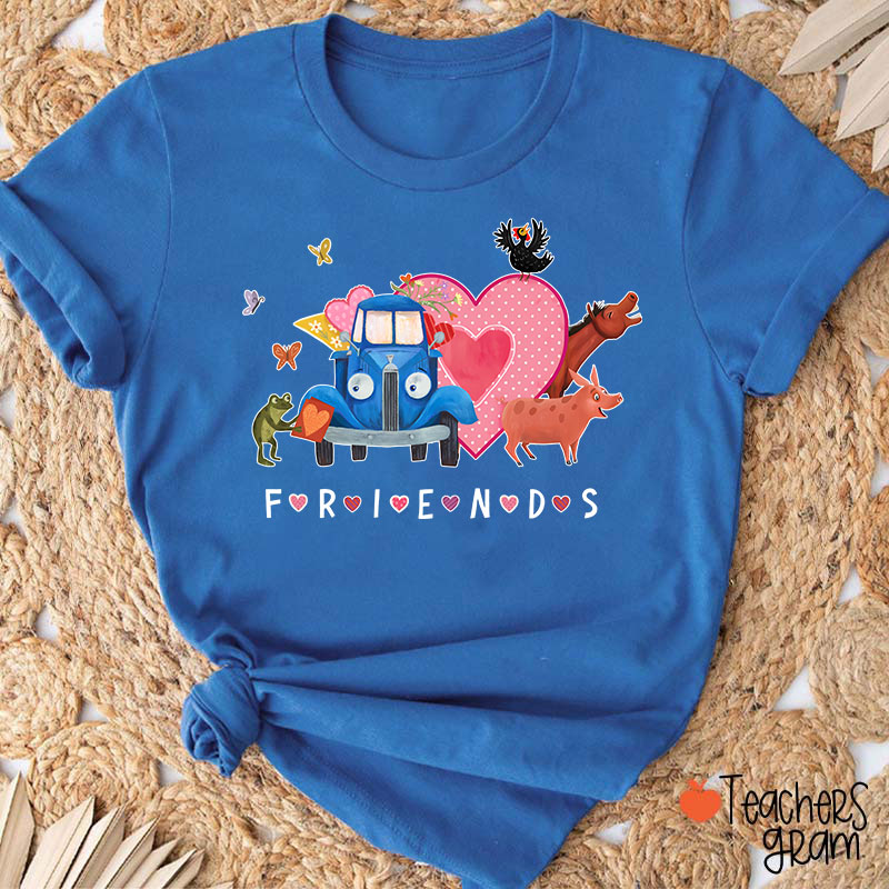 Friends Happy Valentine's Day Teacher T-Shirt