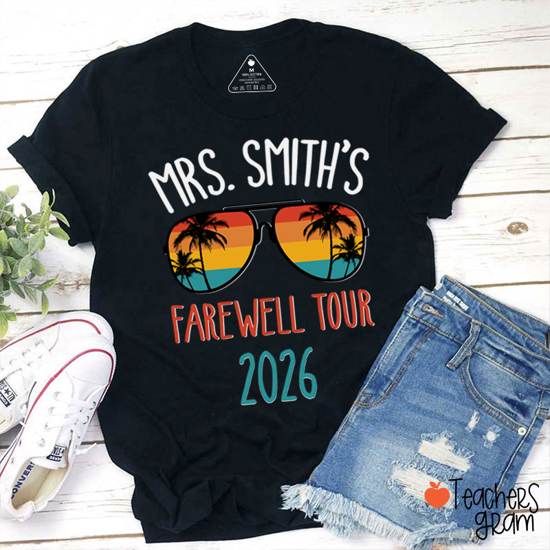 Personalized Name Farewell Tour Teacher T-Shirt