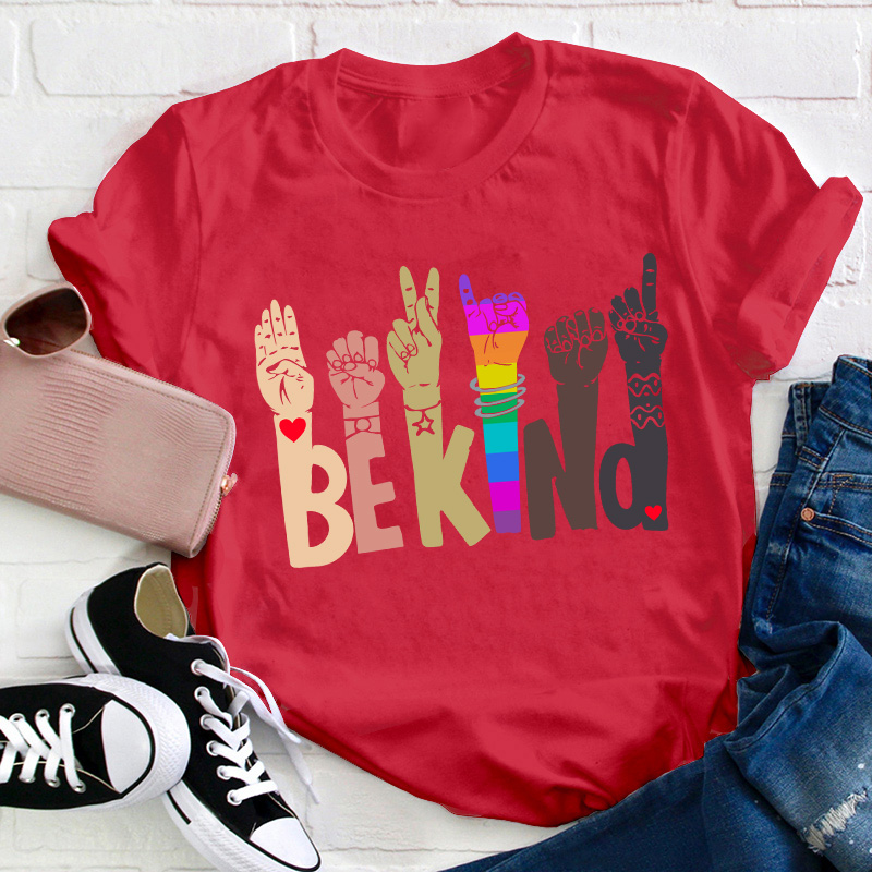 Be Kind Teacher T-Shirt