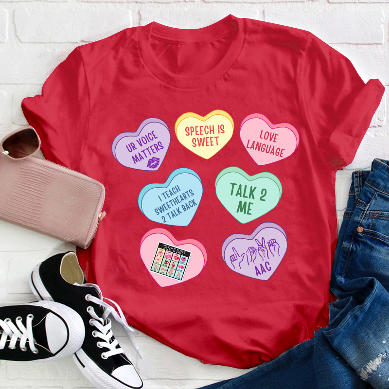 Valentine Speech Therapy Teacher T-Shirt