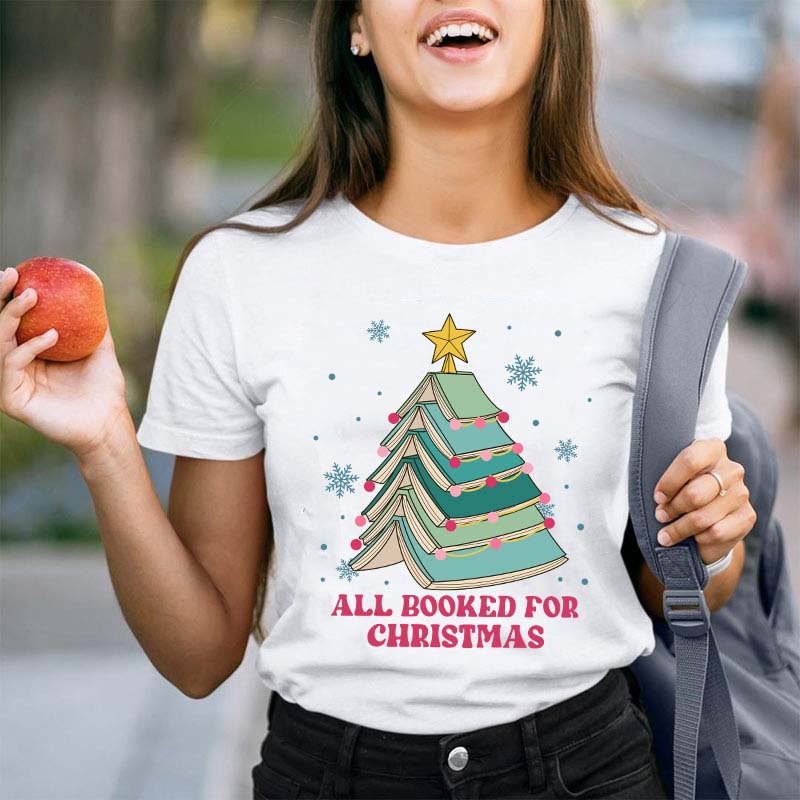 All Booked For Christmas Teacher T-Shirt