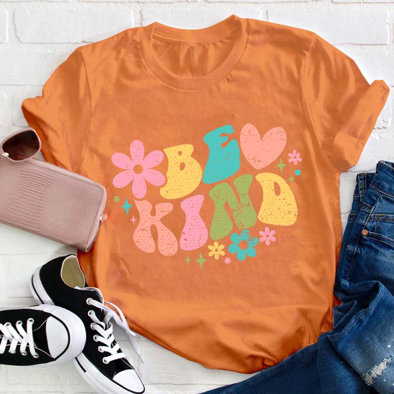 Be Kind Teacher T-Shirt
