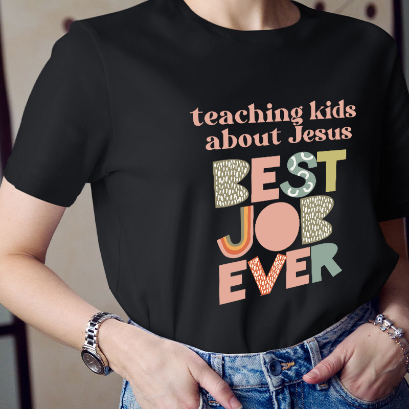 Teaching Kids About Jesus Teacher T-Shirt
