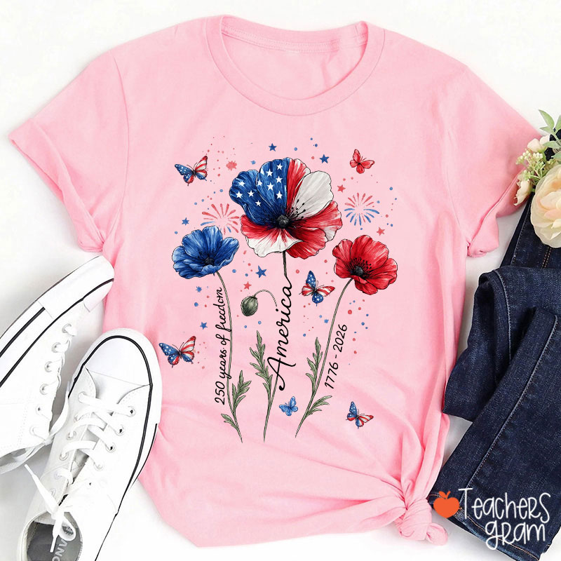 4th Of July 250 Years Of Freedom Floral Teacher T-Shirt