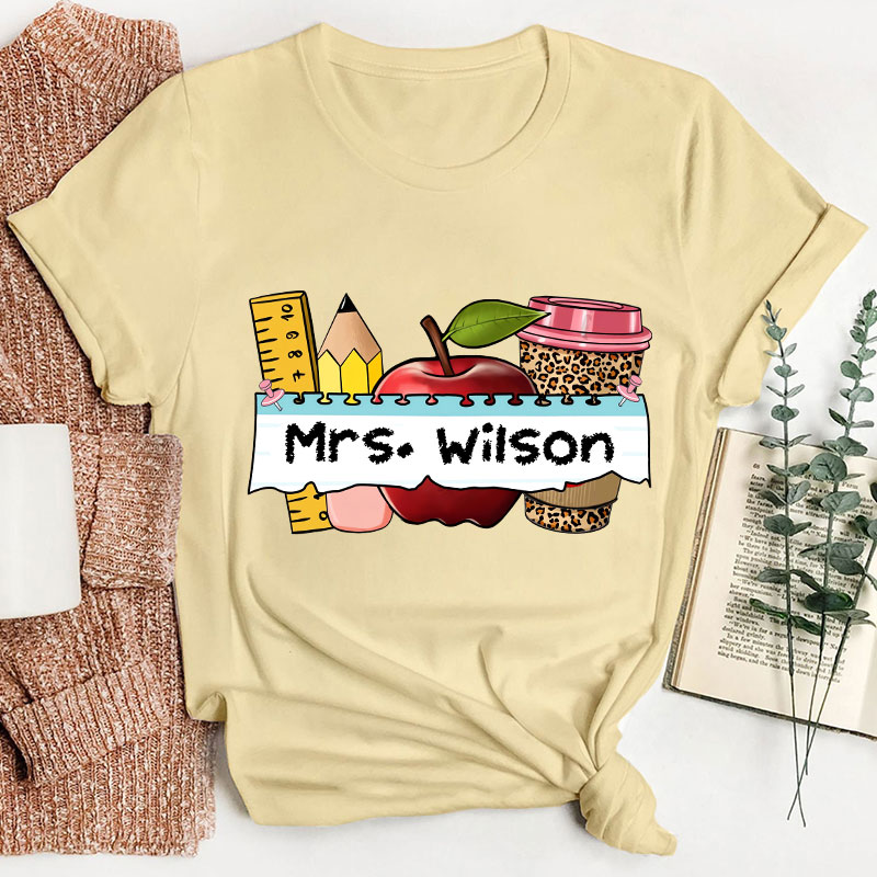 Personalized Name Apple Coffee School Supplies Teacher T-Shirt