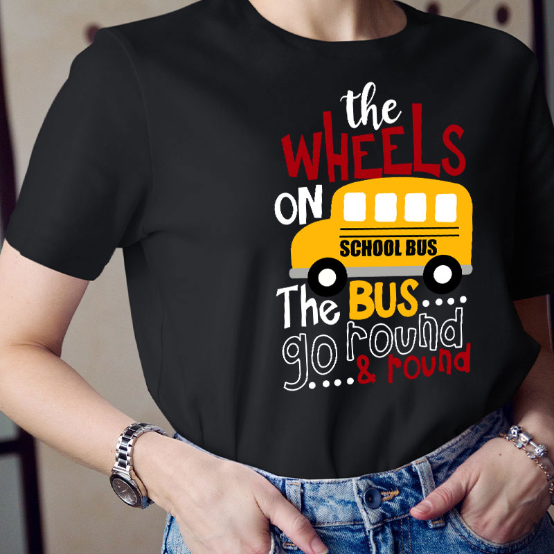 The Wheels On School Bus  T-Shirt