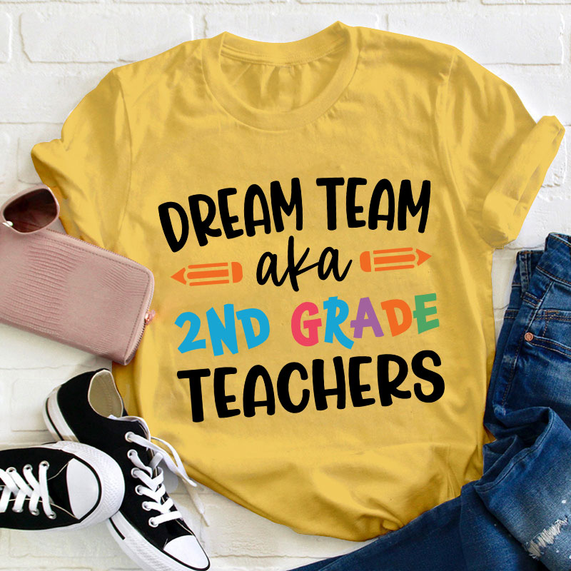 Personalized Dream Team Aka My Class Teacher T-Shirt