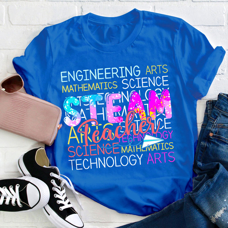Science Technology Engineering Arts Math Teacher T-Shirt
