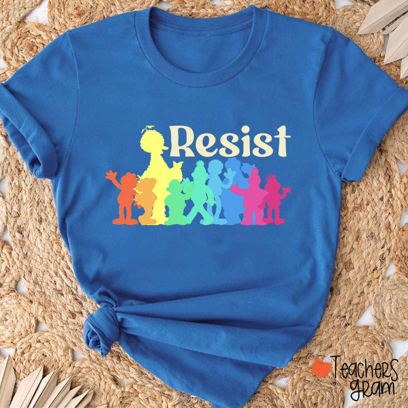 Resist Equal Rights Teacher T-Shirt
