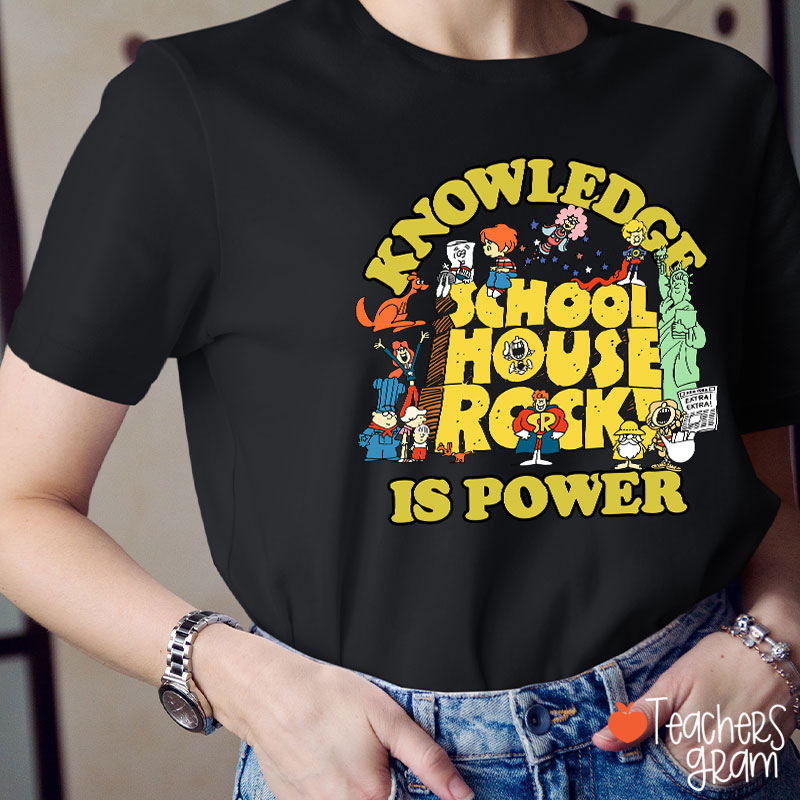 Best Schoolhouse Rock Knowledge Is Power Teacher T-Shirt