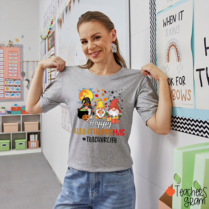 Happy Hallothanksmas Teacher's Busy Life Teacher T-Shirt