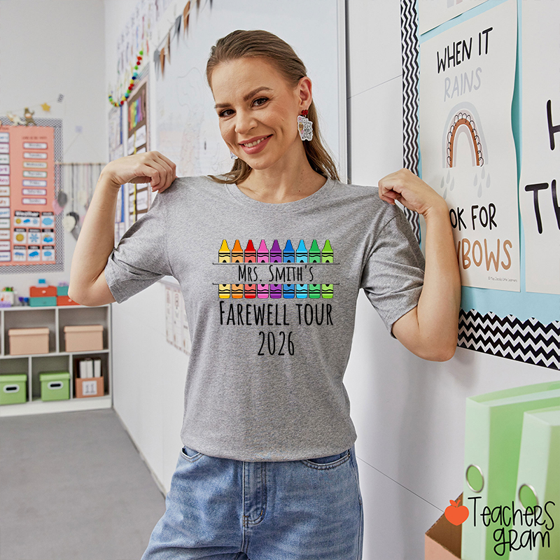 Personalized Name Farewell Tour Crayon Teacher T-Shirt