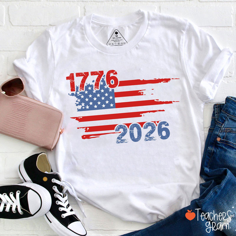 1776–2026 USA 250 Years Independence Teacher T-Shirt