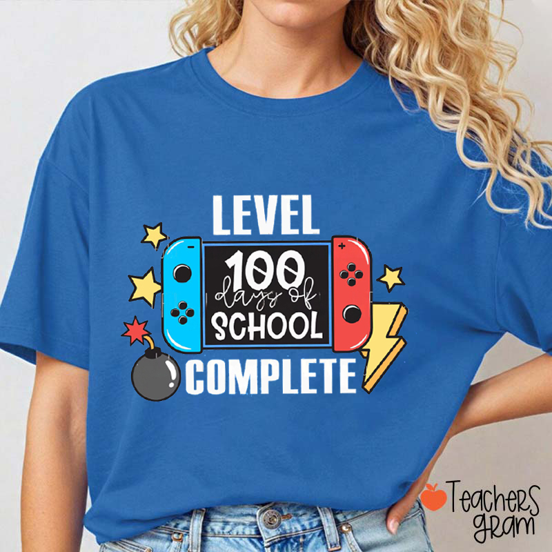 Level 100 Days Of School Complete Teacher T-Shirt