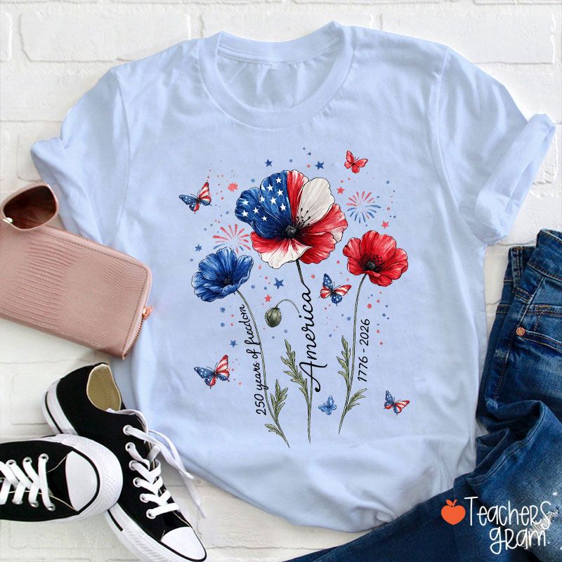 4th Of July 250 Years Of Freedom Floral Teacher T-Shirt