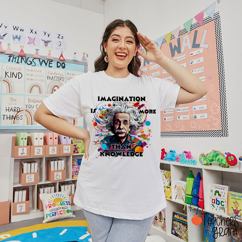 Albert Einstein Quote Teacher T-Shirt