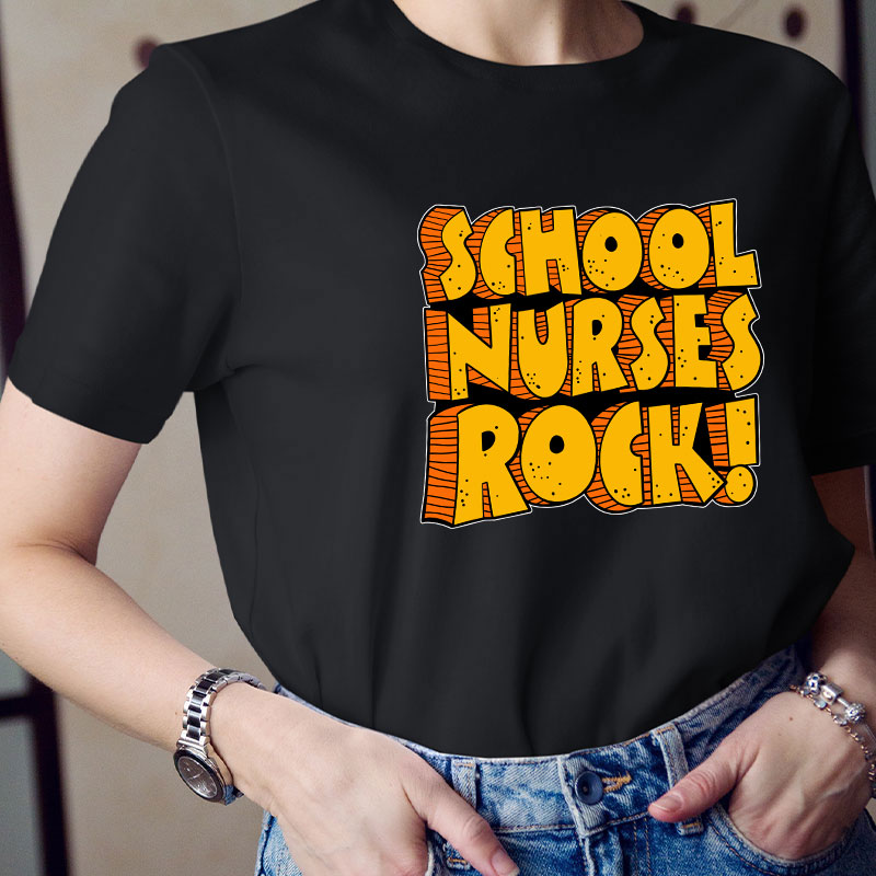School Nurses Rock T-Shirt