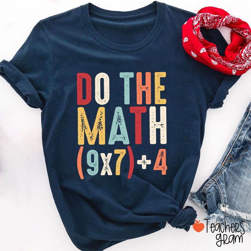Vintage Do The Math 67 Meme Teacher T-Shirt
