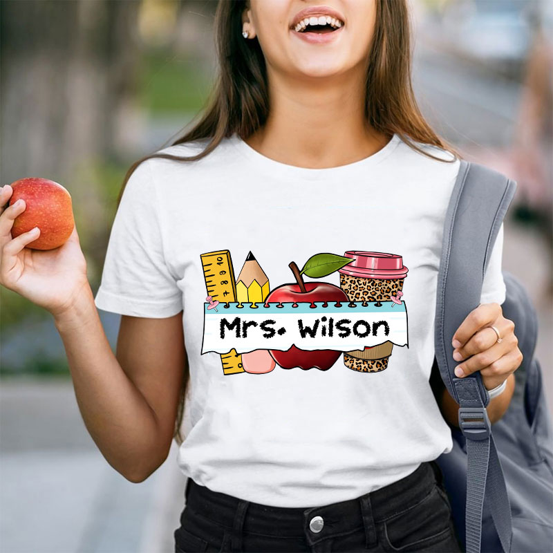 Personalized Name Apple Coffee School Supplies Teacher T-Shirt