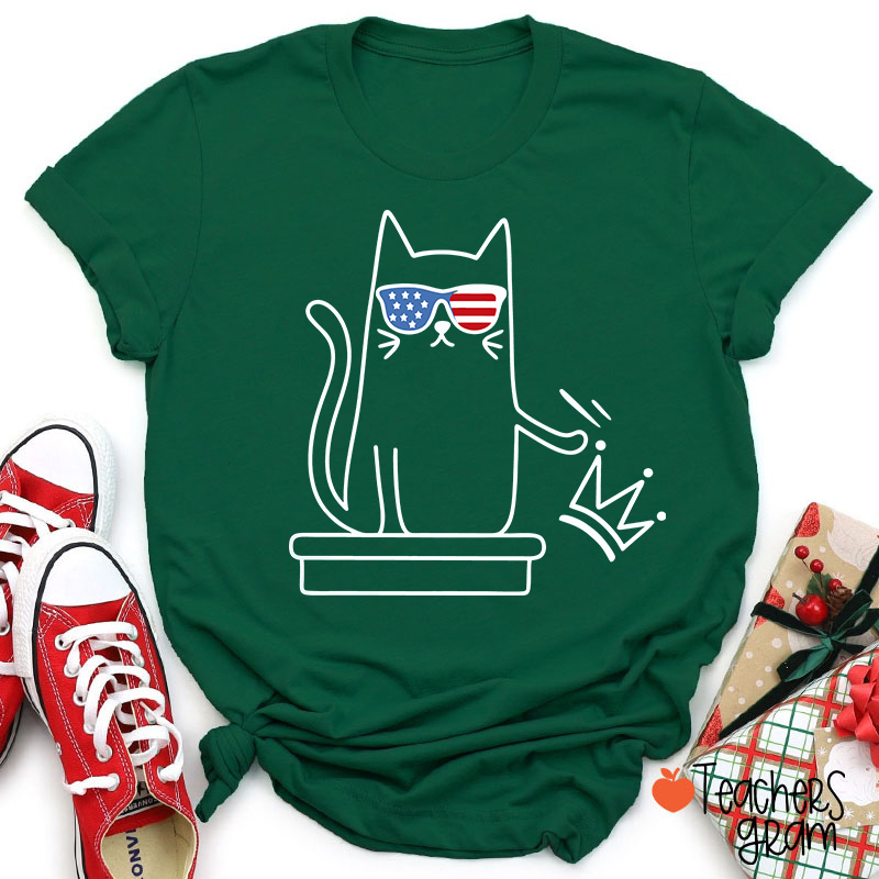 Cat No Kings In America Teacher T-Shirt