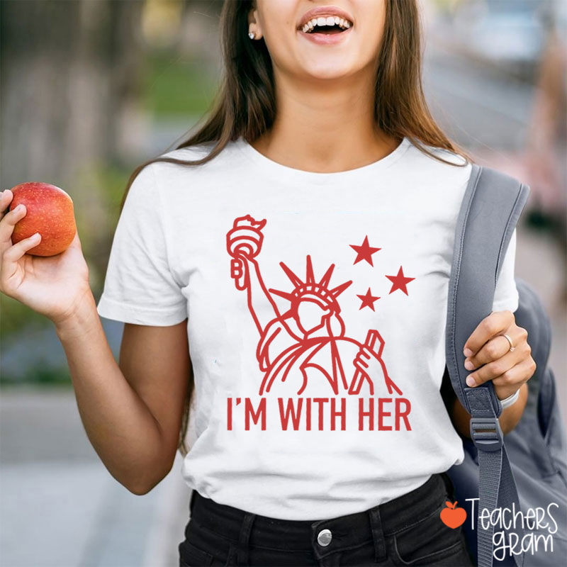 I'm With Her Teacher T-Shirt