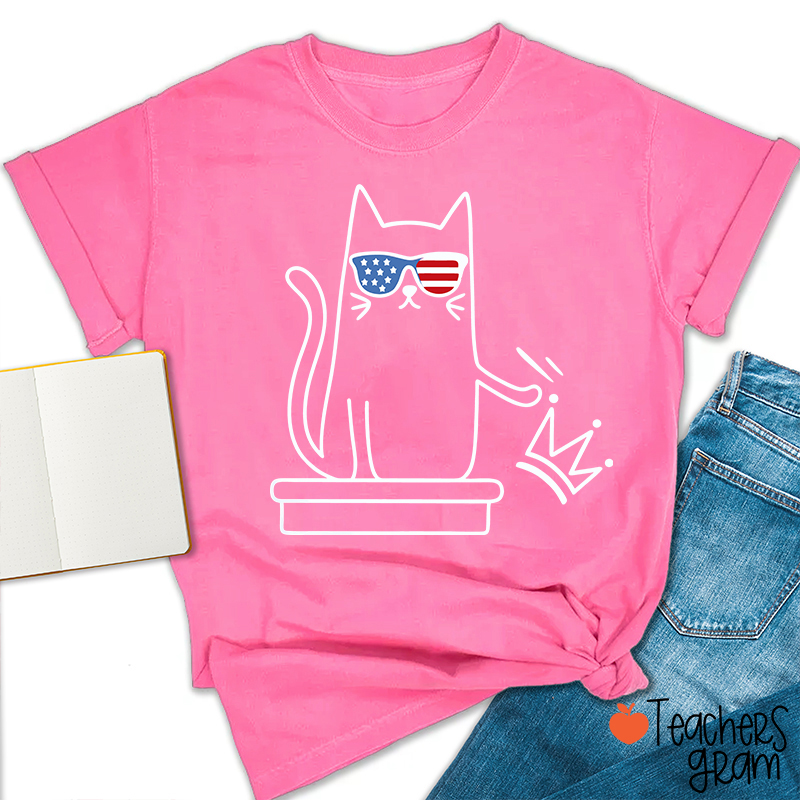 Cat No Kings In America Teacher T-Shirt