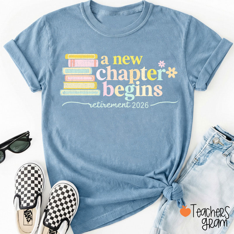 Personalized A New Chapter Begins Retirement Teacher T-Shirt